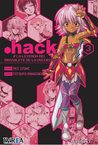 HACK 03, de IZUMI, HAMAZAKI. Editorial Ivrea, tapa blanda, edición 1 en español