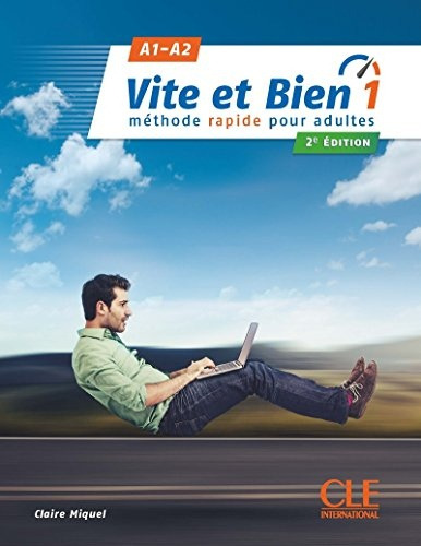 Vite Et Bien Niveau 1 + Cd Audio + Corriges 2eme Edition - C