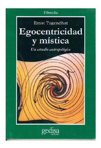 Egocentricidad Y Mística