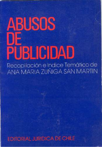 Abusos De Publicidad - Editorial Jurídica De Chile.