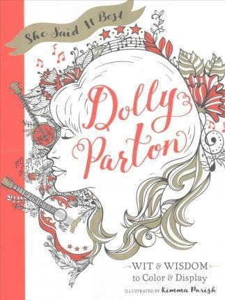 Libro She Said It Best : Dolly Parton