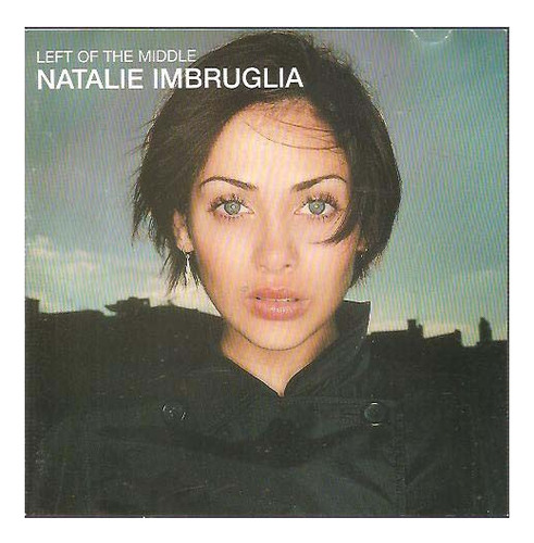 Cd Natalie Imbruglia - Left Of The Middle