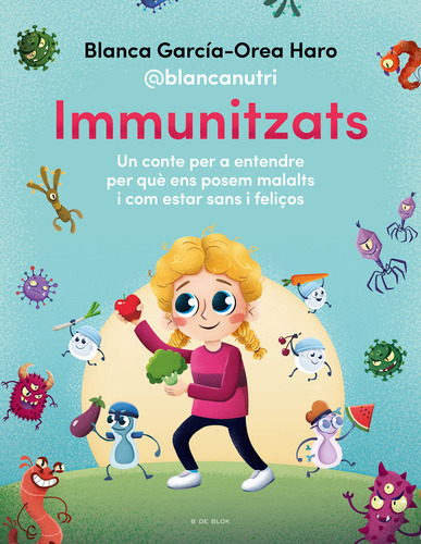 Libro Immunitzats De García Orea Haro Blancanutri Blanca