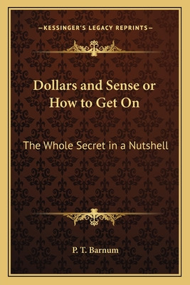 Libro Dollars And Sense Or How To Get On: The Whole Secre...