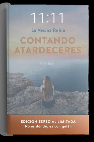 Contando Atardeceres, De La Vecina Rubia. Editorial Libros Cupula En Español