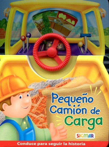 Libro Pequeño Camion De Carga Aa.vv.