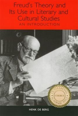 Libro Freud's Theory And Its Use In Literary And Cultural...
