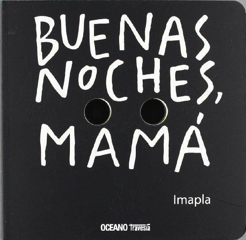 Buenas Noches Mama Impla Oceano Imapla Oceano Mexico