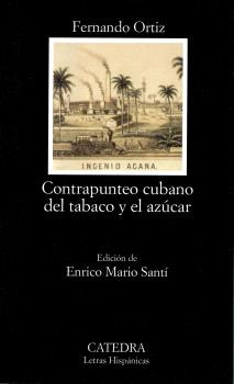 Libro Contrapunteo Cubano Del Tabaco Y El Azúcar De Ortiz Fe