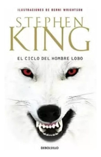 El Ciclo Del Hombre Lobo