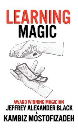 Libro Learning Magic: The Fundamentals Of Performing Magi...