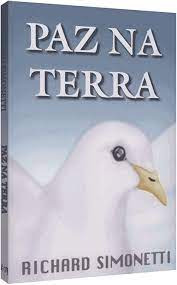 Livro Paz Na Terra - Richard Simonetti [1998]