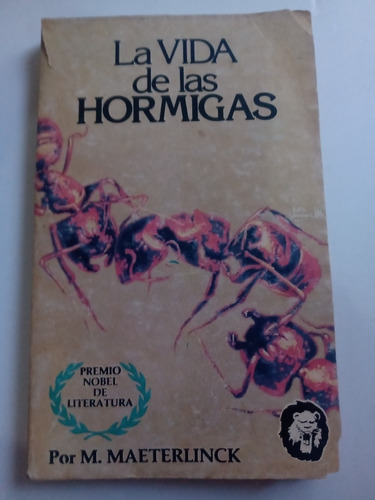 La Vida De Las Hormigas M. Maeterlinck Populibros La Prensa