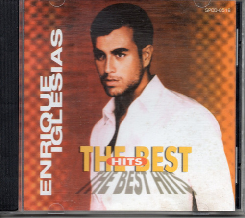  Enrique Iglesias The Best Hits Cd Ricewithduck