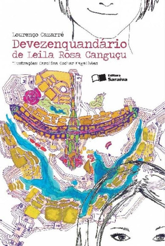 Devezenquandário de Leila rosa canguçu, de Cazarré, Lourenço. Série Coleção Jabuti Editora Somos Sistema de Ensino, capa mole em português, 2013