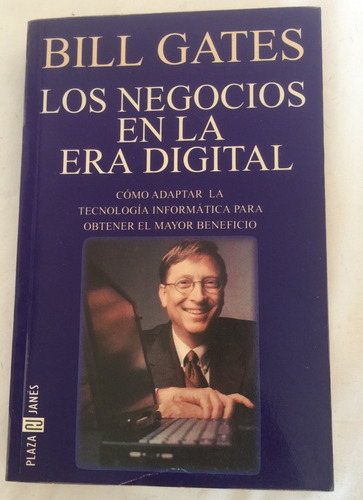 Los Negocios En La Era Digital - Bill Gates