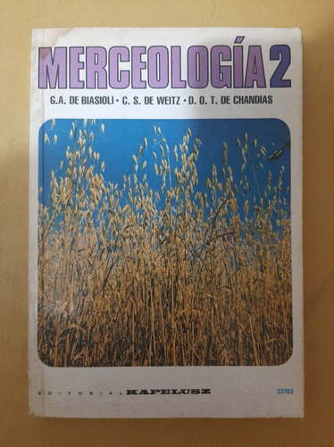 Merceologia 2 - Biasoli / Weitz / Chandias - Kapelusz 