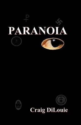 Libro Paranoia - Craig Dilouie