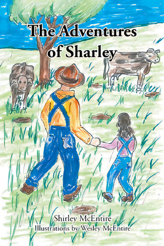 The Adventures Of Sharley, De Mcentire, Shirley. Editorial Christian Faith Pub Inc, Tapa Blanda En Inglés