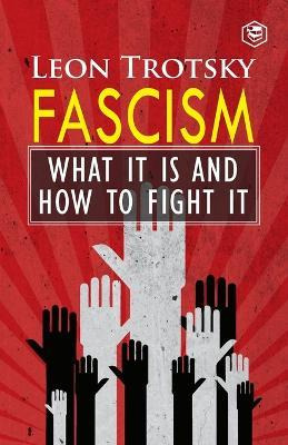 Libro Fascism : What It Is And How To Fight It - Leon Tro...