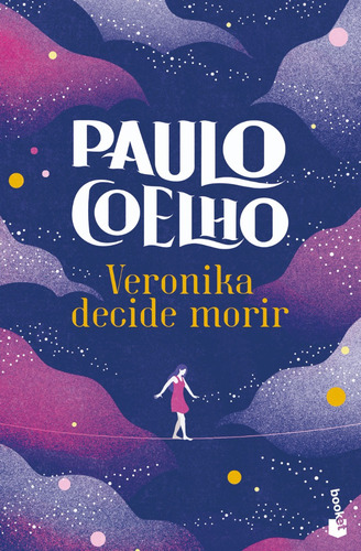 Veronika Decide Morir, De Paulo Coelho. Editorial Booket, Tapa Blanda, Edición Primera En Español, 2022