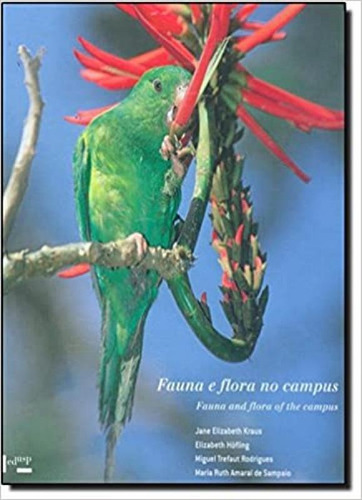Fauna E Flora No Campus, De Kraus,jane Elizabeth. Editora Com Arte Editora - Usp, Capa Mole Em Português