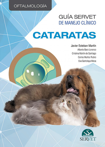 Libro: Guía Servet De Manejo Clínico: Oftalmología. Catarata