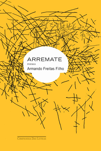 Arremate, de Freitas Filho, Armando. Editora Schwarcz SA, capa mole em português, 2020