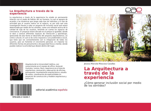 Libro: La Arquitectura A Través Experiencia: ¿cómo Gen