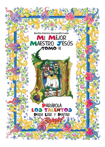 Mi Mejor Maestro Jesus-parabola Los Talentos: Para Leer Y Pi