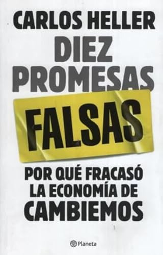 Diez Promesas Falsas - Heller Carlos