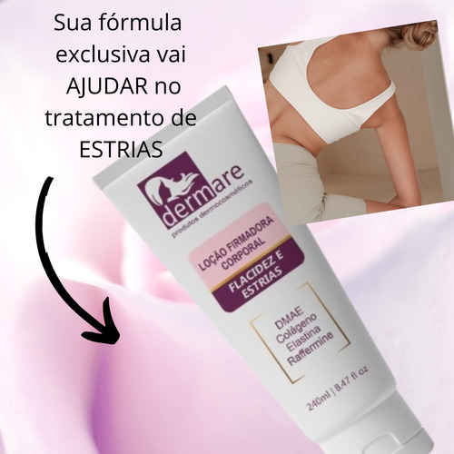 Loção Firmadora Seios E Glúteos Combate Estrias Dermare 240g