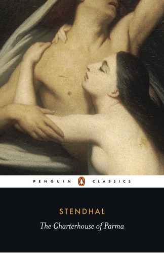 The Charterhouse Of Parma, De Stendhal. Editora Penguin Classics Em Português