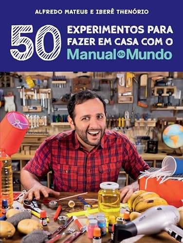 Libro Manual Do Mundo 50 Experimentos P Fazer Em Casa De Mat