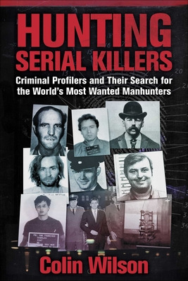 Libro Hunting Serial Killers: Criminal Profilers And Thei...