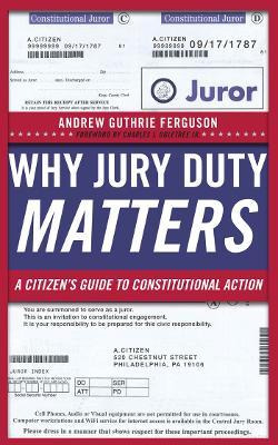 Libro Why Jury Duty Matters - Andrew Guthrie Ferguson