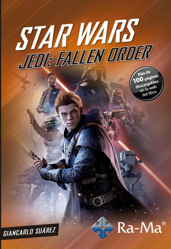 Star Wars Jedi: Fallen Order: No aplica, de Suarez Limache, Giancarlo. Serie 1, vol. 1. Ra-Ma Editorial, tapa pasta blanda, edición 1 en español, 2020