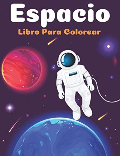 Espacio Libro Para Colorear: Fantastico Colorante Del Espaci