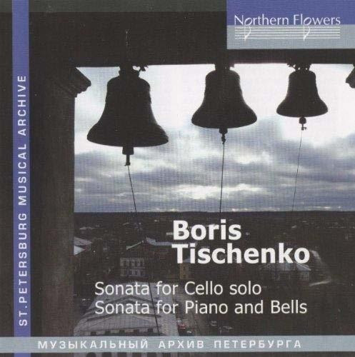 Cd Boris Tishchenko - Sonata For Cello Solo - Roldugin /...