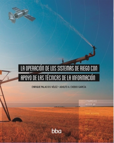 Imagen 1 de 1 de Operación Sistemas De Riego Apoyo De Técnicas De Información