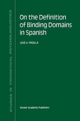 Libro On The Definition Of Binding Domains In Spanish : E...