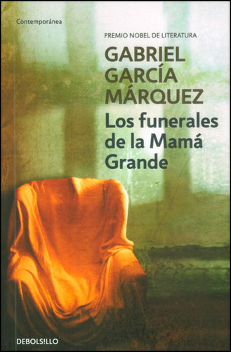 Los Funerales De La Mamá Grande Edición De Bolsillo