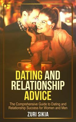 Libro Dating And Relationship Advice : The Comprehensive ...