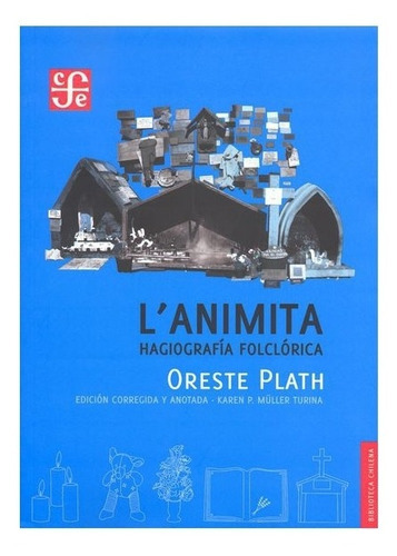 Lanimita., De Oreste Plath., Vol. N/a. Editorial Fondo De Cultura Económica, Tapa Blanda En Español, 2012