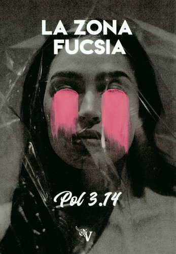 Zona Fucsia, La