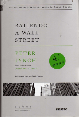Batiendo A Wall Street. Peter Lynch