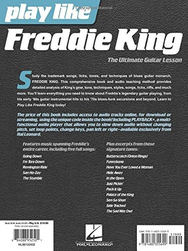 Book : Play Like Freddie King: The Ultimate Guitar Lesson...