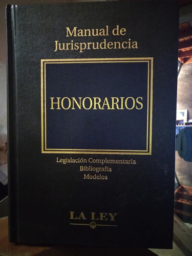 Honorarios Manual De Jurísprudencia La Ley Argentina