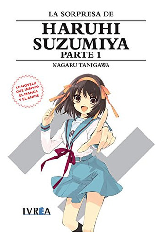 Sorpresa De Haruhi Suzumiya Parte 1 -sin Coleccion-