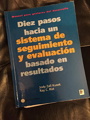 Libro Diez Pasos Hacia Un Sistema De Seguimiento Y Evaluació